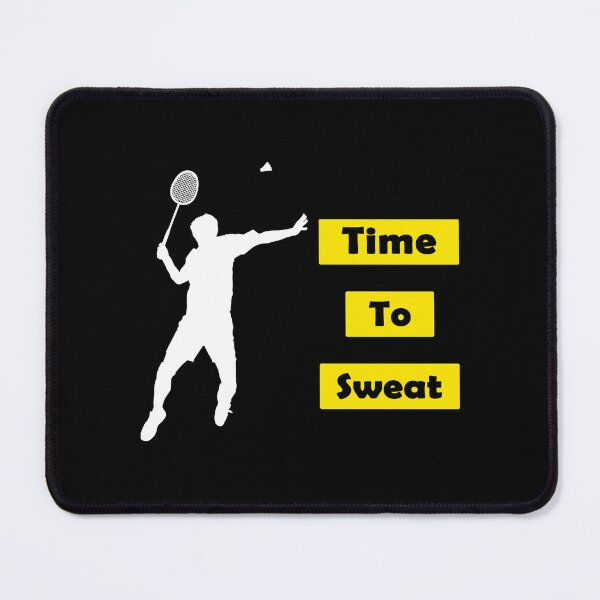 Item preview, Time To Sweat Badminton designed and sold by allistermariam.