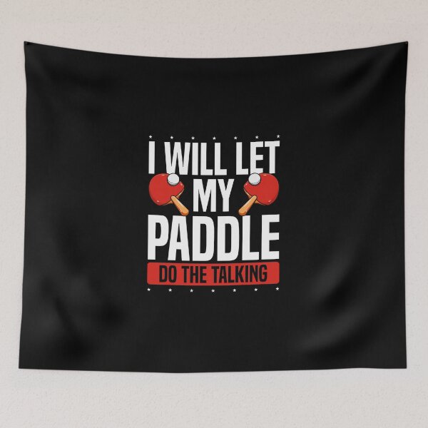 Item preview, My Table Tennis Paddle Do The Talking designed and sold by miaa-artistshop.