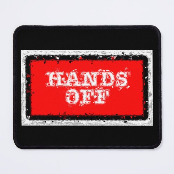 Item preview, Hands Off designed and sold by Michael van der Hoorn.