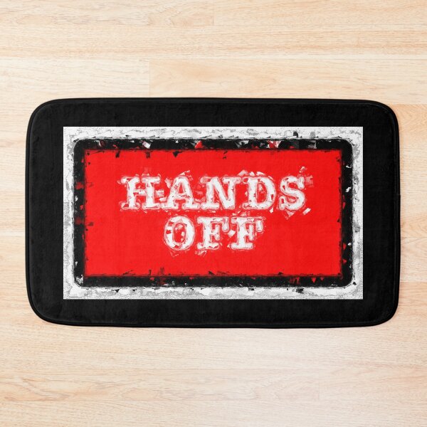 Item preview, Hands Off designed and sold by Michael van der Hoorn.