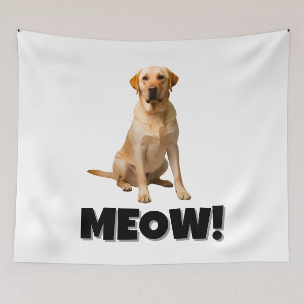 Item preview, Funny Labrador Retriever Saying "MEOW!" – Playful & Quirky Dog Meme designed and sold by Fredster1966.
