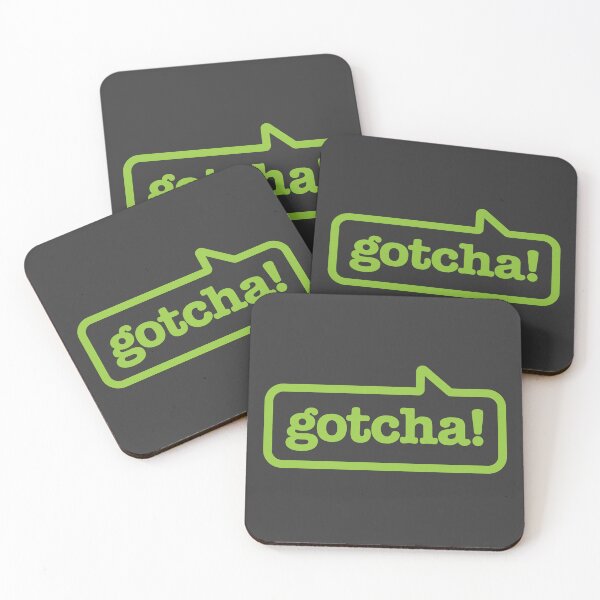 Item preview, Gotcha! (Green on Dark) designed and sold by Justin Ellis.