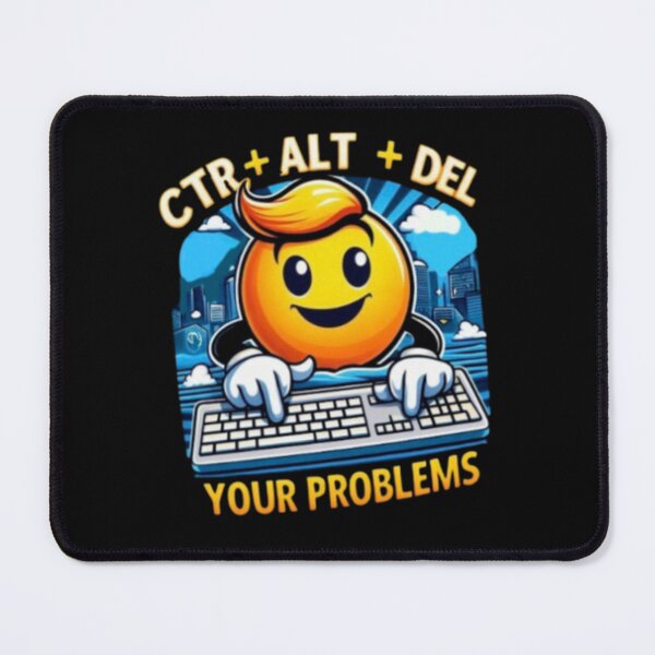 Item preview, Ctrl + Alt + Del Your Problems designed and sold by Myra365Art.