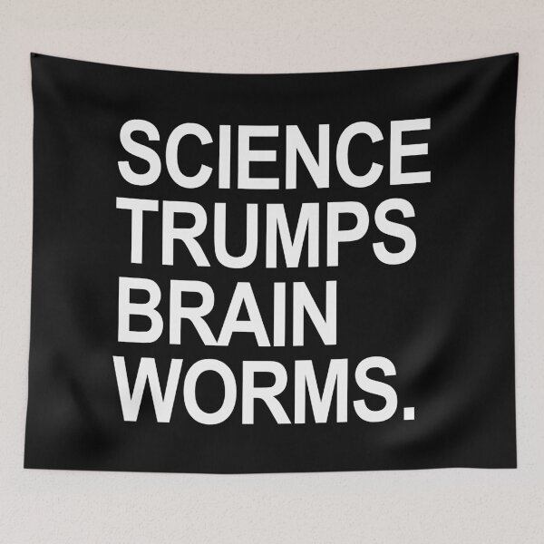Item preview, Science trumps Brain Worms designed and sold by Thelittlelord.