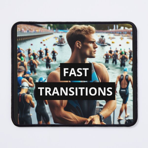 Item preview, FAST TRANSITIONS – Triathlon Speed Design designed and sold by Triathlongram.