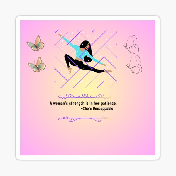 Unstoppable Grace: The Strength of Patience Sticker