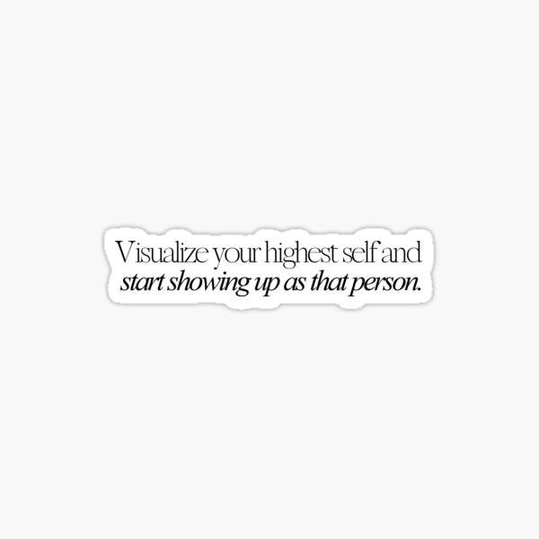 Item preview, Visualize your highest self and start showing up as that person. designed and sold by effortless business growth.