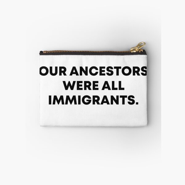 Item preview, Nuestros antepasados eran todos inmigrantes designed and sold by PixVib.