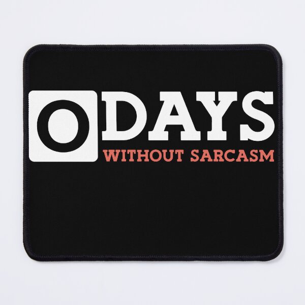 Item preview, The Zero-Tolerance Sarcasm Tee designed and sold by DarylWelsh2024.