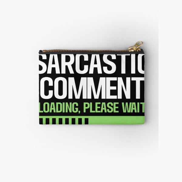 Item preview, The Sarcasm Buffering Tee designed and sold by DarylWelsh2024.