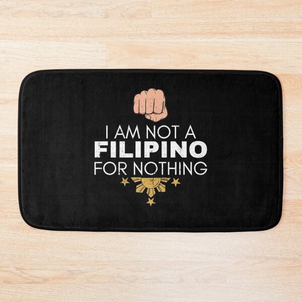 Item preview, I Am Not Filipino For Nothing - Duterte Filipino Pride Design designed and sold by Promise7Land.