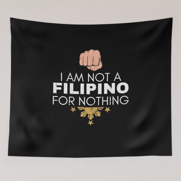 Item preview, I Am Not Filipino For Nothing - Duterte Filipino Pride Design designed and sold by Promise7Land.