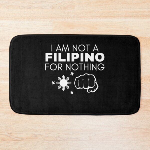 Item preview, I Am Not Filipino For Nothing - Duterte Filipino Pride Design designed and sold by Promise7Land.