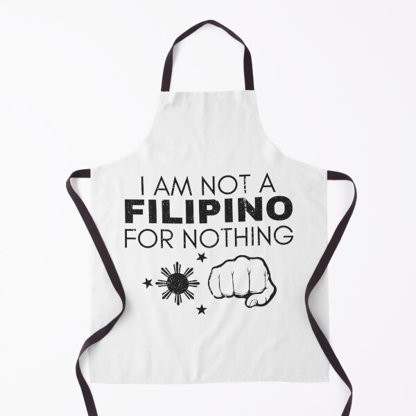 Item preview, I Am Not Filipino For Nothing - Duterte Filipino Pride Design designed and sold by Promise7Land.