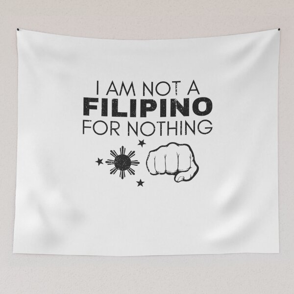 Item preview, I Am Not Filipino For Nothing - Duterte Filipino Pride Design designed and sold by Promise7Land.