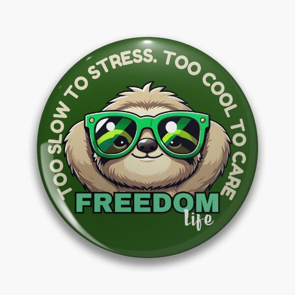 Item preview, Cute Sloth Freedom Life designed and sold by The magic  Yellow bus.