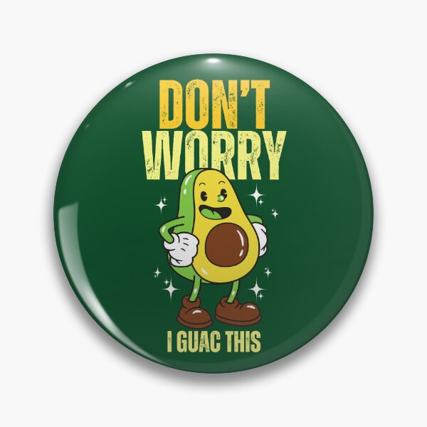 Item preview, Don't Worry. I Guac This. designed and sold by The magic  Yellow bus.
