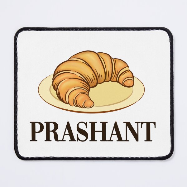 Item preview, Crossant - Prashant Meme designed and sold by Roysdisturbia.