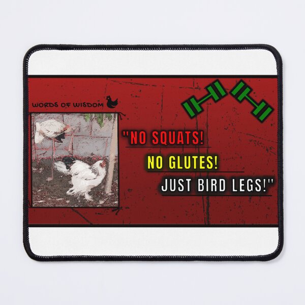 Item preview, No Squats! No Glutes! - Just BIRD LEGS! designed and sold by SyrianVibes.