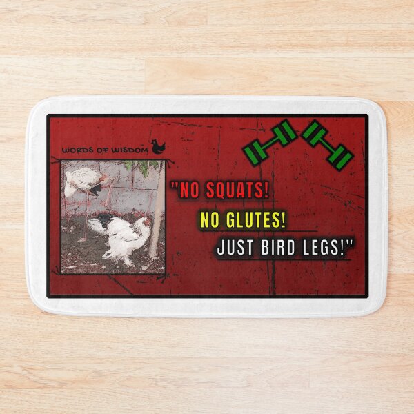 Item preview, No Squats! No Glutes! - Just BIRD LEGS! designed and sold by SyrianVibes.