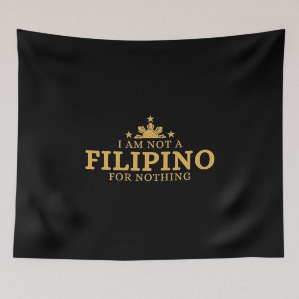 Item preview, I Am Not Filipino For Nothing - Duterte Filipino Pride Design designed and sold by Promise7Land.