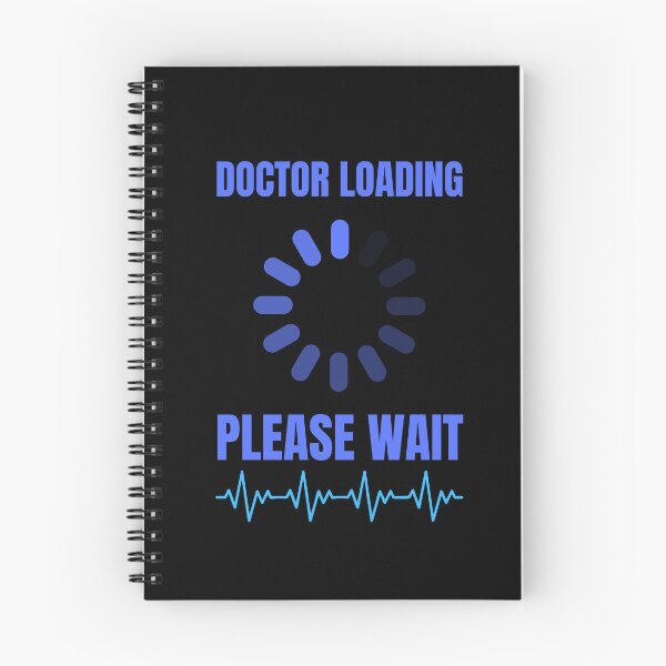 Item preview, Doctor Loading Please Wait T-Shirt Perfect Gift For Future Doctor designed and sold by EvocatiVerse.