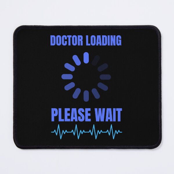 Item preview, Doctor Loading Please Wait T-Shirt Perfect Gift For Future Doctor designed and sold by EvocatiVerse.