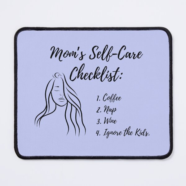 Item preview, Mom’s Self-Care Checklist – Funny & Relatable Gift for Moms designed and sold by CelestialPrint.