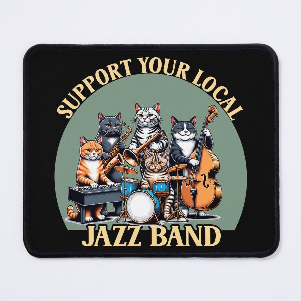 Item preview, Support Your Local Jazz Band Cats designed and sold by Primroaddesigns.