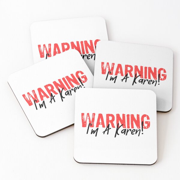 Item preview, Warning I'm A Karen | Sarcastic Funny Saying designed and sold by CheesyTeesAU.