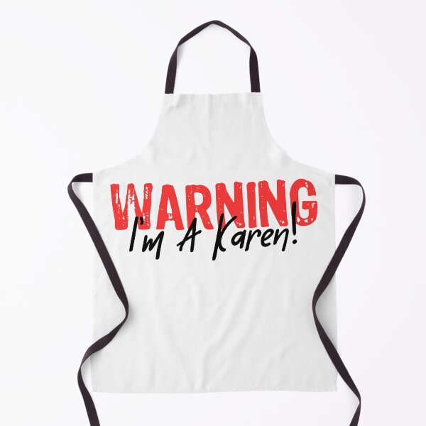 Item preview, Warning I'm A Karen | Sarcastic Funny Saying designed and sold by CheesyTeesAU.