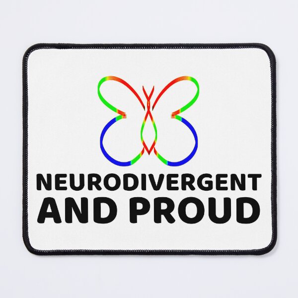 Item preview,   Neurodivergent And Proud designed and sold by Teetreasure2.