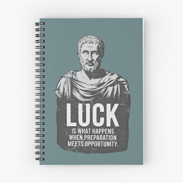 Item preview, Stoicism - Luck Is What Happens When Preparation Meets Opportunity designed and sold by HowToCanadian.