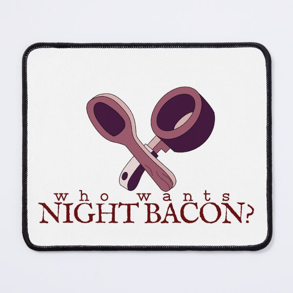 Item preview, WHO WANTS NIGHT BACON?! designed and sold by Lady Emlyn Art.