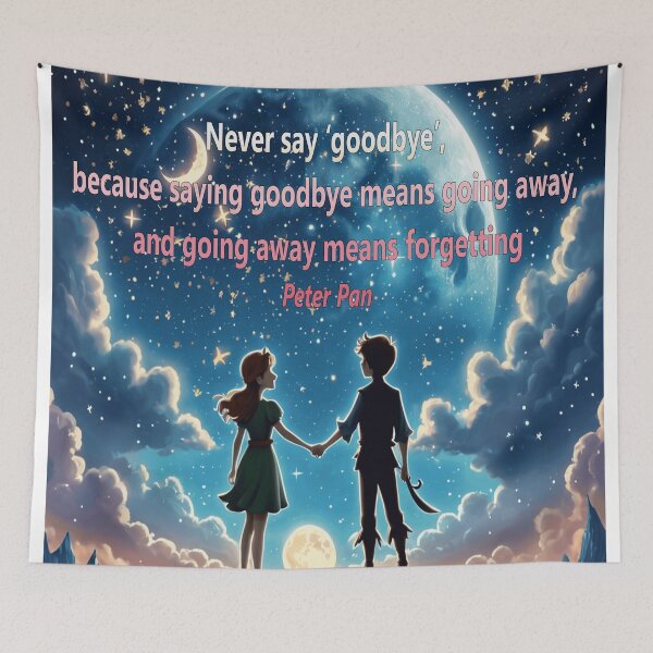 Item preview, Peter Pan Quote - "Never Say Goodbye" - Inspiring Children's Art designed and sold by EdicionesJML.