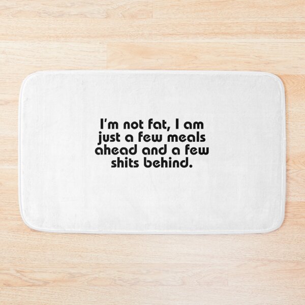Item preview, Not Overweight, foodie, constipated, funnyfits70, Humor, Funny, retro, vintage, cute designed and sold by FunnyFits70.