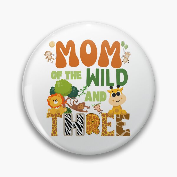 Item preview, Mom Of The Wild And Three - Funny Safari Birthday Party designed and sold by thebest-2studio.
