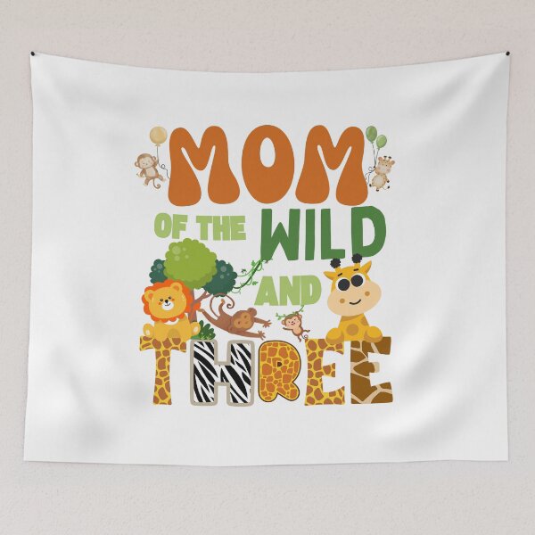 Item preview, Mom Of The Wild And Three - Funny Safari Birthday Party designed and sold by thebest-2studio.
