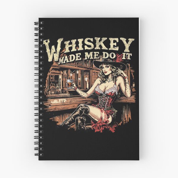 Item preview, Whiskey Made Me Do It Design designed and sold by EzequielBC.