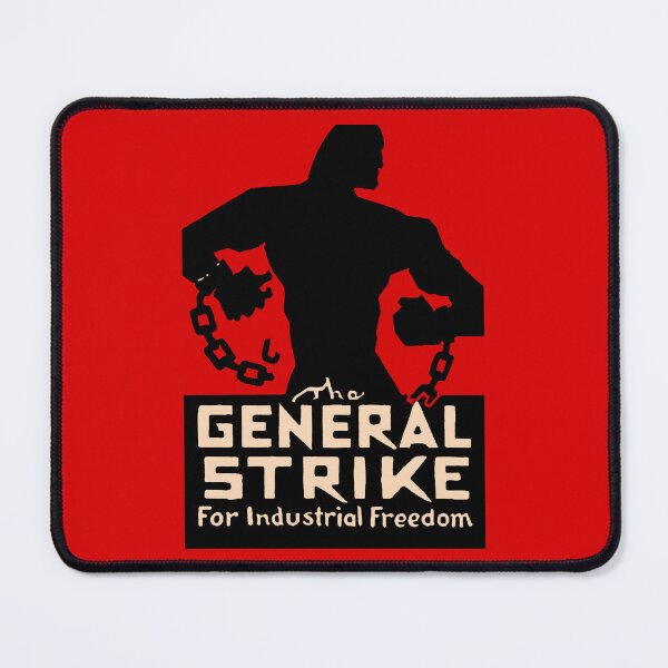 Item preview, General Strike for Industrial Freedom designed and sold by Radical Poster Collective.