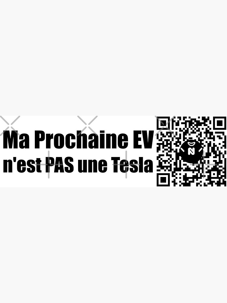 Thumbnail 3 of 3, Sticker, Md - Ma Prochaine EV n'est PAS une Tesla - Medium Print designed and sold by Nicos-NovelTs.