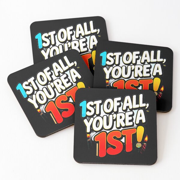 Item preview, First Of All You're A 1st designed and sold by SteezeeStore.