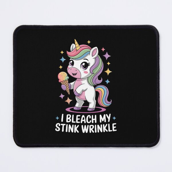 Item preview, Funny Unicorn I Bleach My Stink Wrinkle designed and sold by HeadTurningArt.