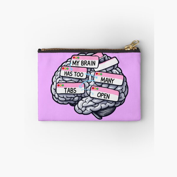 Item preview, My Brain Has Too Many Tabs Open, ADHD, Funny Bumper, Mental health matters, Brain, Funny Quote designed and sold by JustGift.