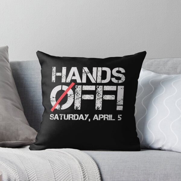 Item preview, Hands Off Protest Saturday April 5 Men Women designed and sold by Vincent-Cloud.