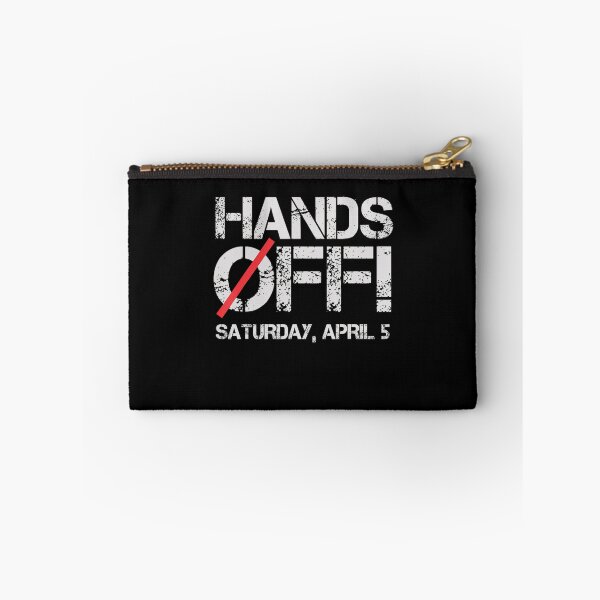 Item preview, Hands Off Protest Saturday April 5 Men Women designed and sold by Vincent-Cloud.