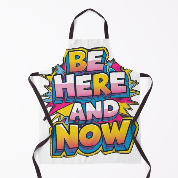 Item preview, Be Here and Now – Bold Pop Art Typography Design designed and sold by Moss and Moon Studio.