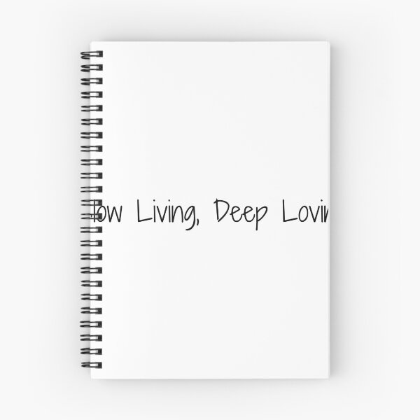 Item preview, Slow Living, Deep Loving designed and sold by Ninjacatoff.
