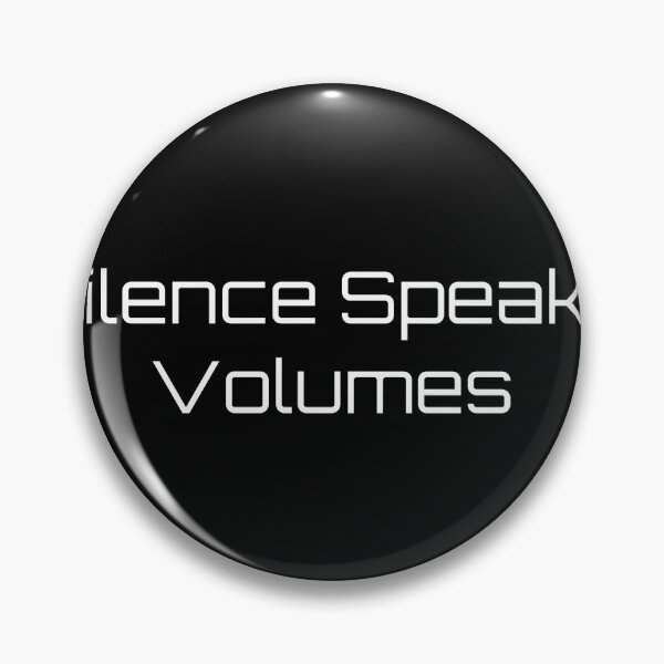 Item preview, Silence Speaks Volumes designed and sold by Ninjacatoff.
