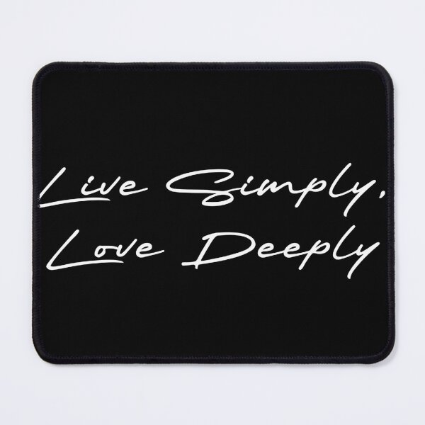 Item preview, Live Simply, Love Deeply designed and sold by Ninjacatoff.